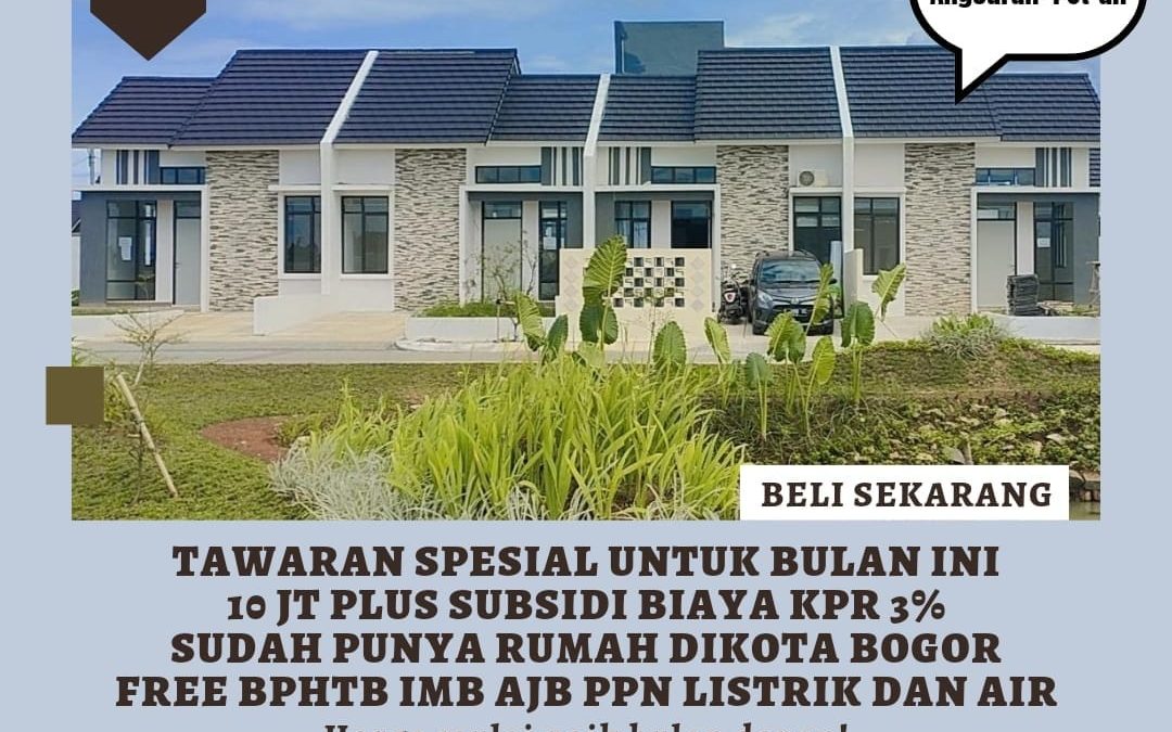 Tawaran Spesial Bukit Cimanggu City Bogor