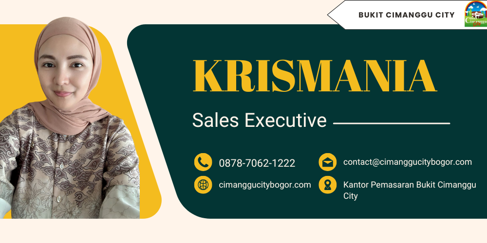 Hubungi Krismania Sales Executive Bukit Cimanggu City Bogor